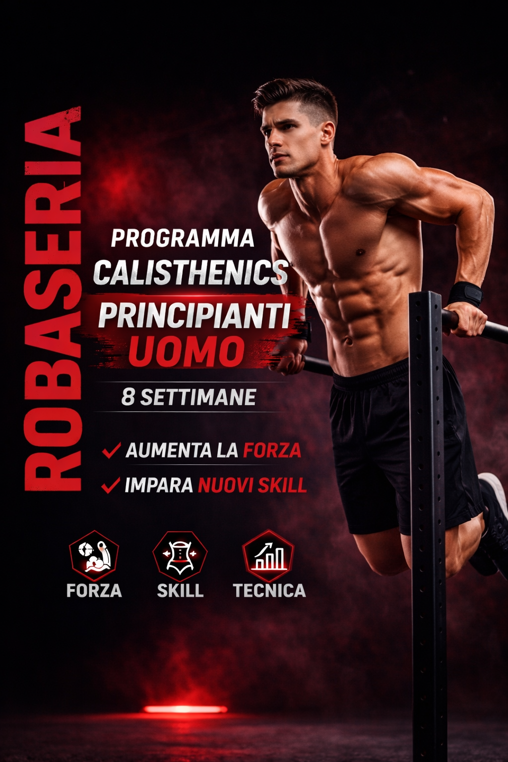 PROGRAMMA CALISTHENICS PRINCIPIANTE - UOMO